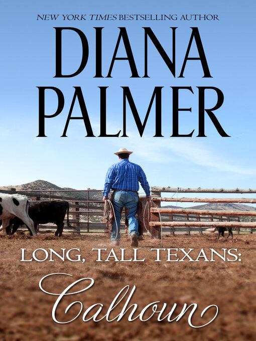 Title details for Calhoun by Diana Palmer - Available